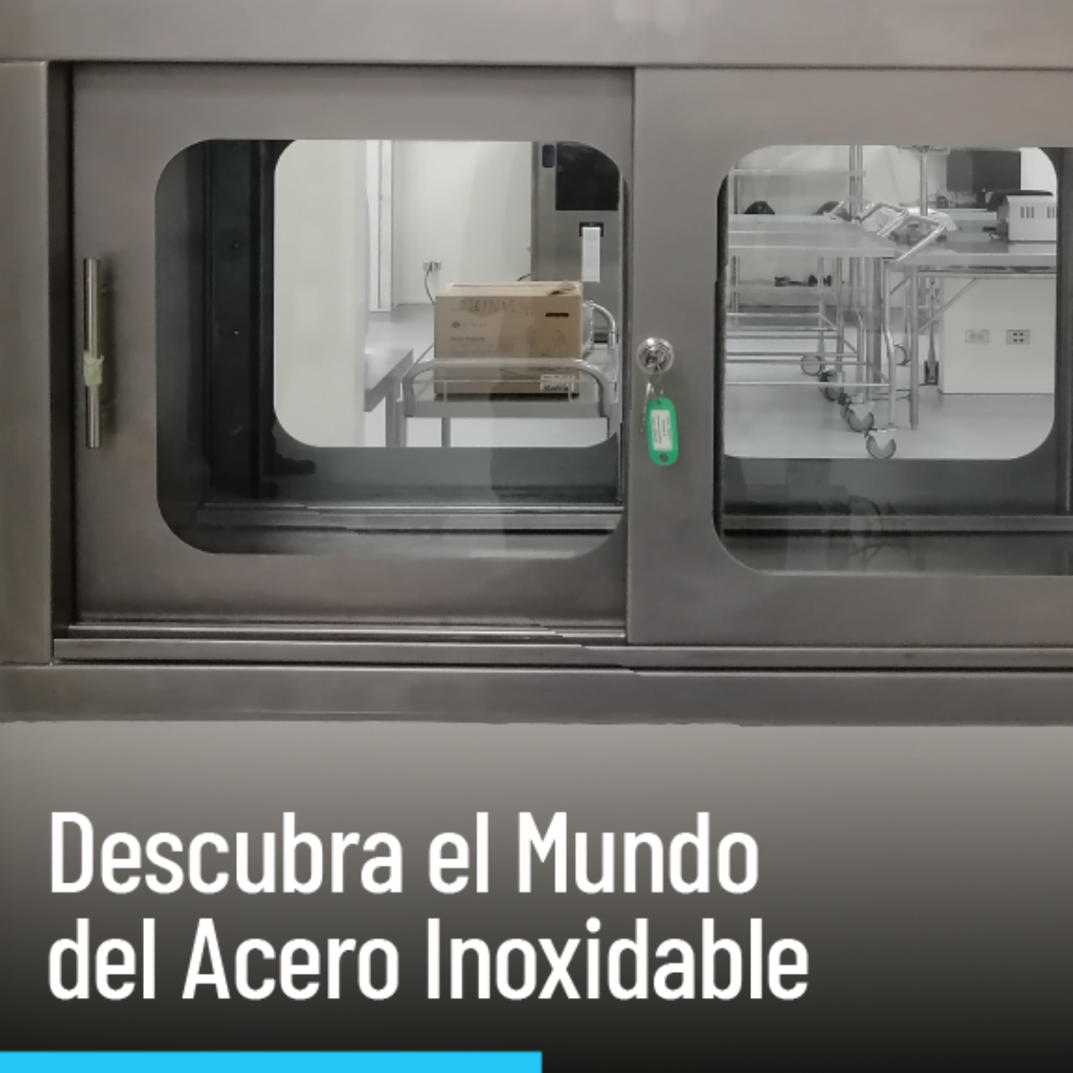 Descubra el mundo del Acero Inoxidable
